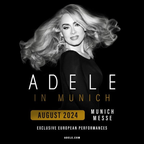 ADELE in concert in Munich, Germany (Gallery and Setlist)