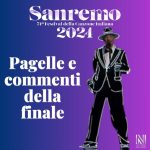 SANREMO 2024: report cards and comments from the final (Live)