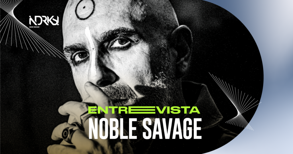 Interview with Noble Savage